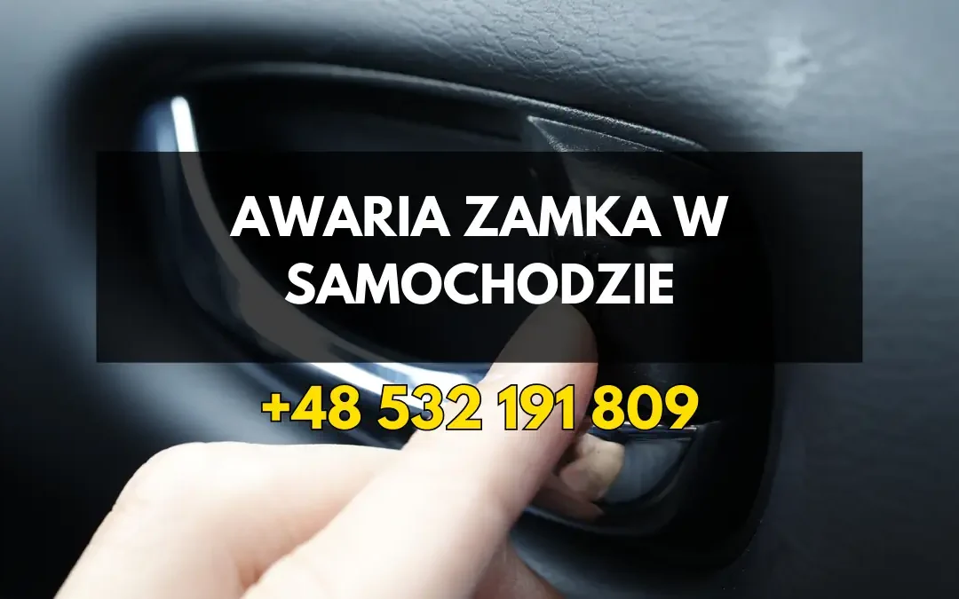 Awaria zamka w samochodzie – naprawić czy wymienić?