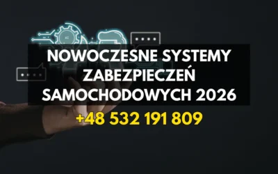 Nowoczesne zabezpieczenia samochodowe 2026 – Keyless i immobilizer