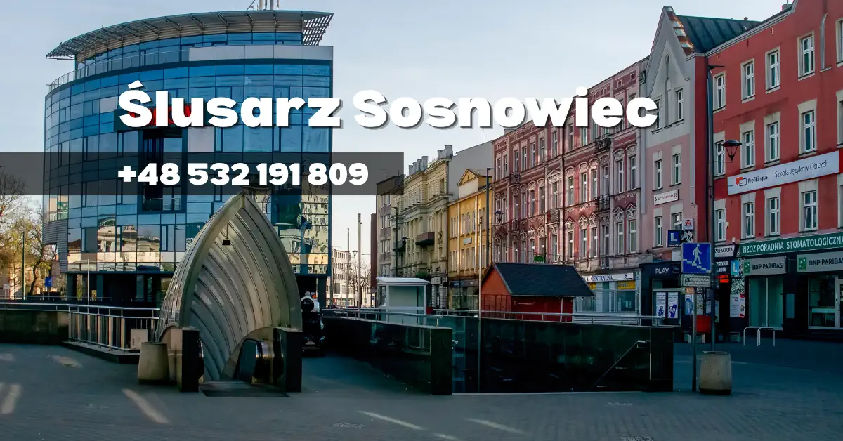 Ślusarz w Sosnowcu